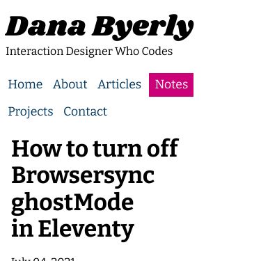https-danabyerly-com-notes-how-to-turn-off-browsersync-ghostmode-in-eleventy