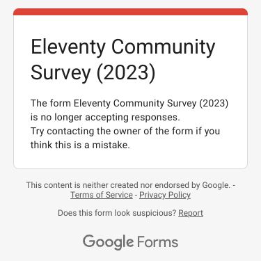 Eleventy Community Survey