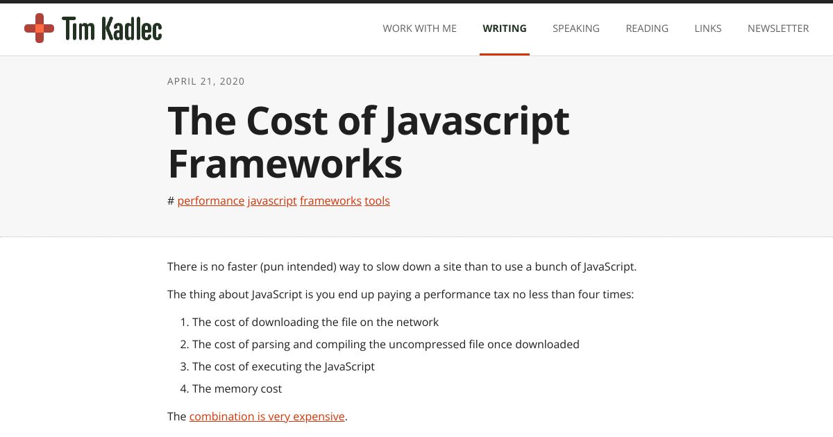 Screenshot image for https://screenshot.11ty.app/https%3A%2F%2Ftimkadlec.com%2Fremembers%2F2020-04-21-the-cost-of-javascript-frameworks%2F/opengraph/