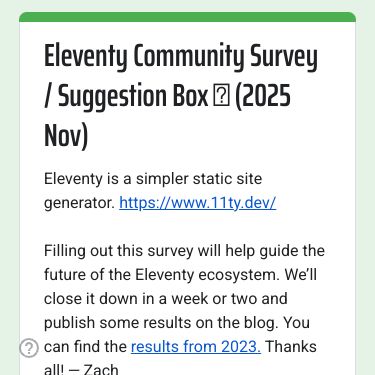 Eleventy Community Survey (2025)
