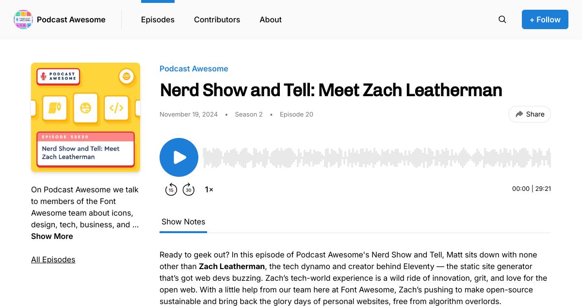 Screenshot image for https://screenshot.11ty.app/https%3A%2F%2Fwww.podcastawesome.com%2F2092855%2Fepisodes%2F16065652-nerd-show-and-tell-meet-zach-leatherman/opengraph/