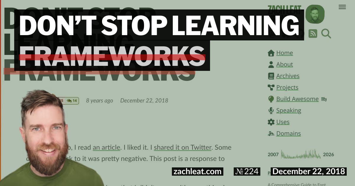 Open Graph image for Don’t Stop Learning <del>Frameworks</del>