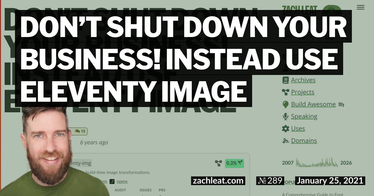 Don’t Shut Down Your Business! Instead Use Eleventy Image