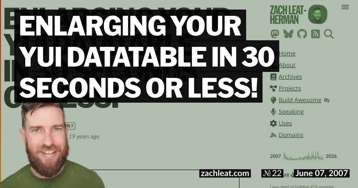 Enlarging your YUI DataTable in 30 Seconds or Less!