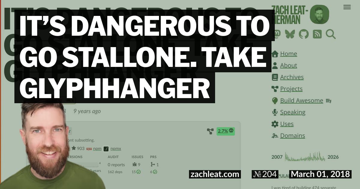 It’s Dangerous to Go Stallone. Take Glyphhanger