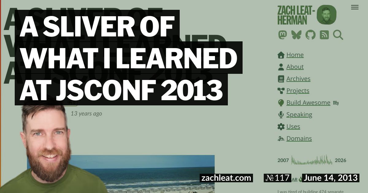 A Sliver of What I Learned at JSConf 2013