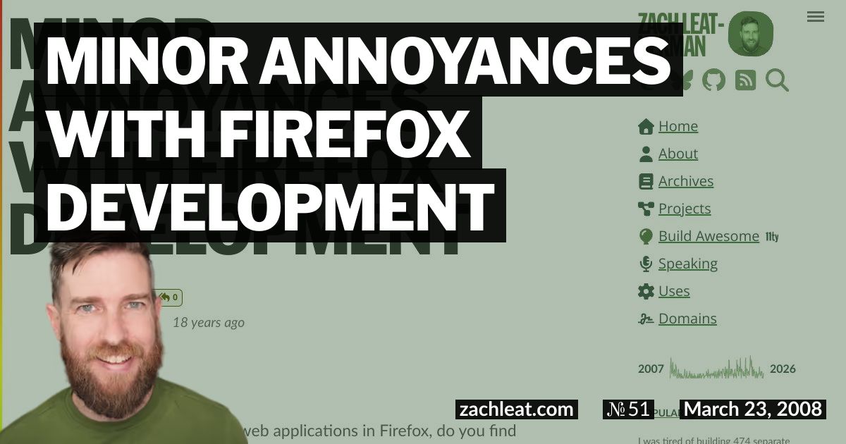 Minor Annoyances with Firefox Development