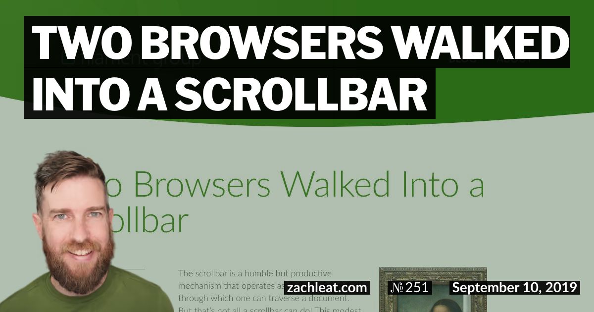 Two Browsers Walked Into a Scrollbar
