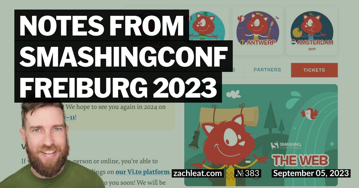 Notes from SmashingConf Freiburg 2023