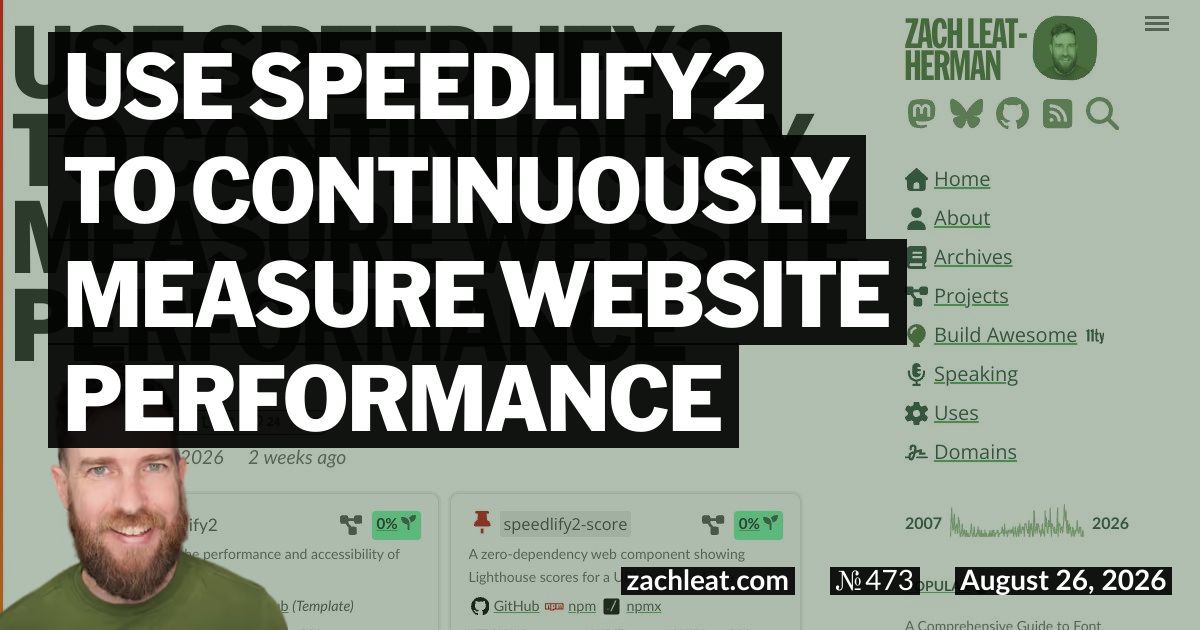 Use Speedlify2 to Continuously Measure Website Performance