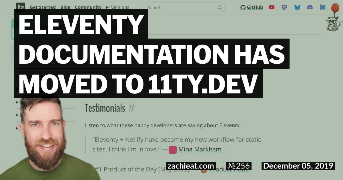 Eleventy Documentation has moved to 11ty.dev