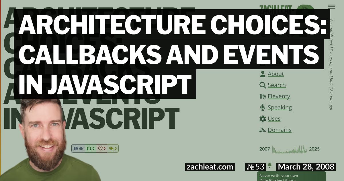 Architecture Choices: Callbacks and Events in JavaScript