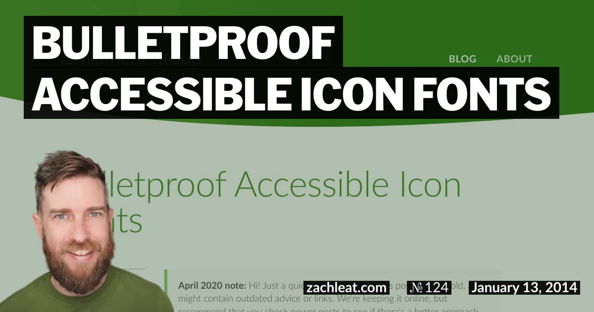 Bulletproof Accessible Icon Fonts