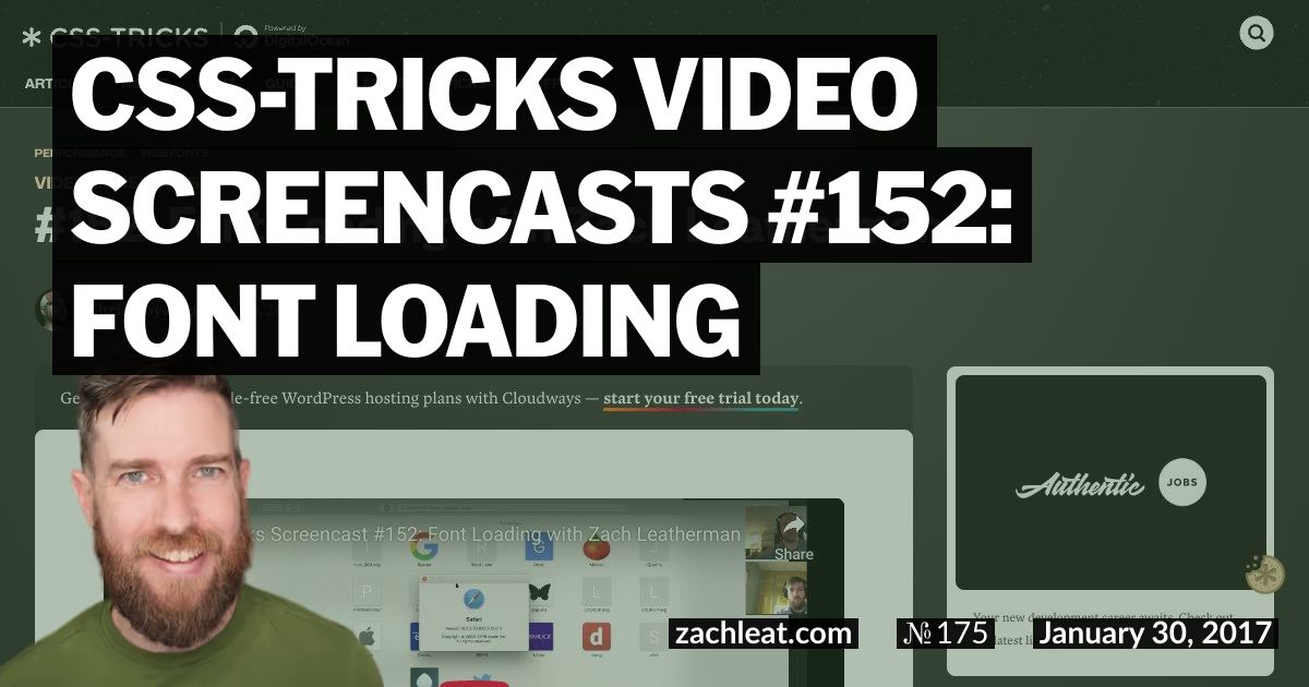CSS-Tricks Video Screencasts #152: Font Loading