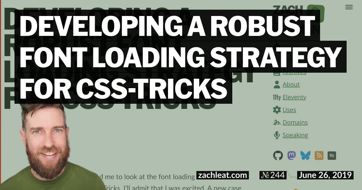 Developing a Robust Font Loading Strategy for CSS-Tricks