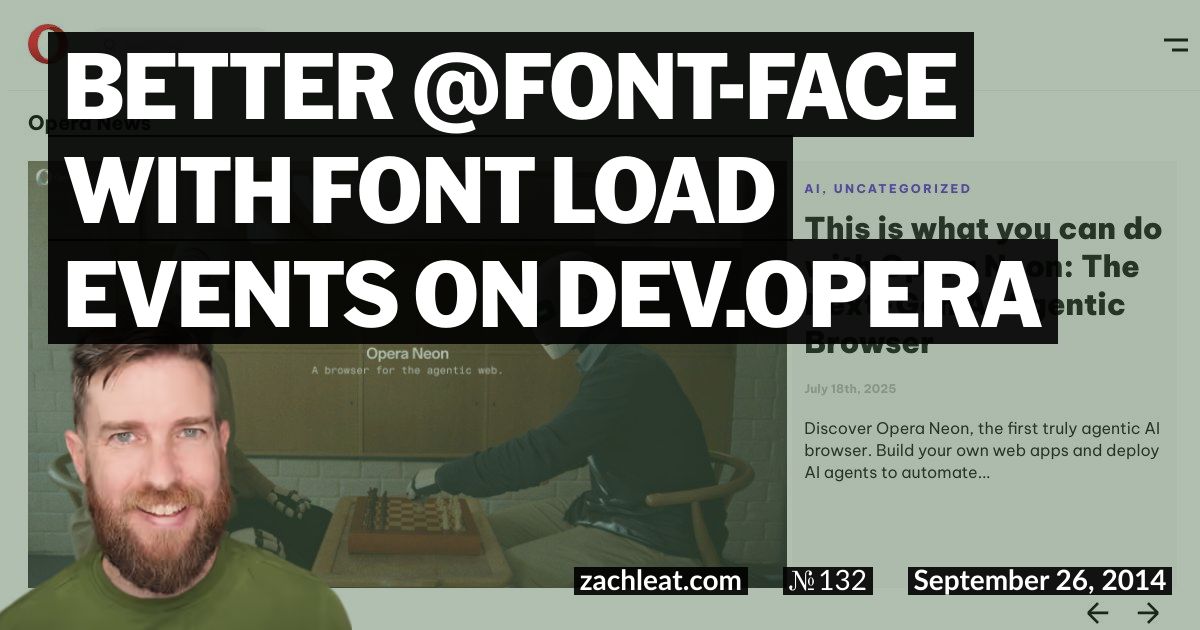 Better @font-face with Font Load Events on Dev.Opera