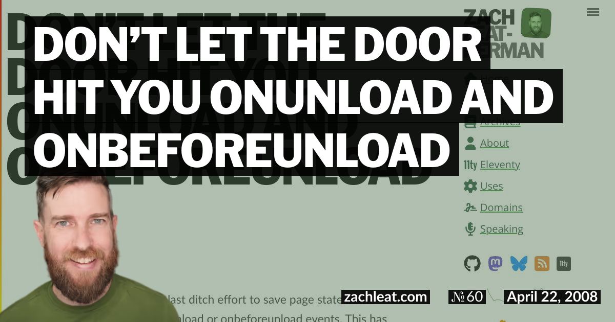 Don’t Let the Door Hit You Onunload and Onbeforeunload