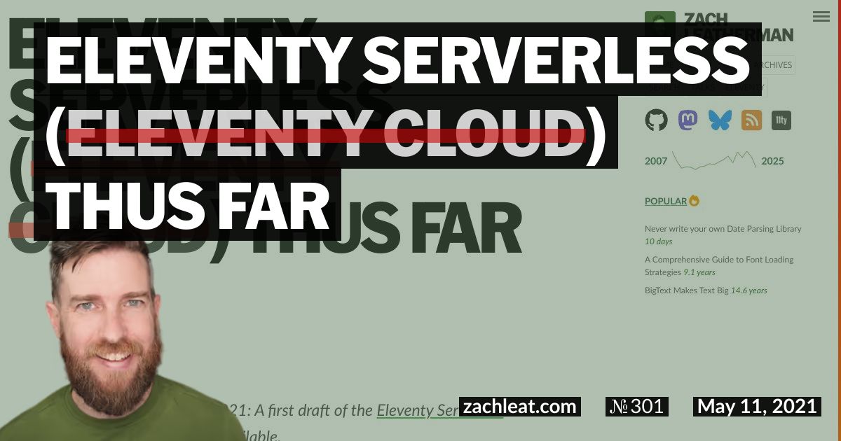 Eleventy Serverless (formerly Eleventy Cloud) Thus Far