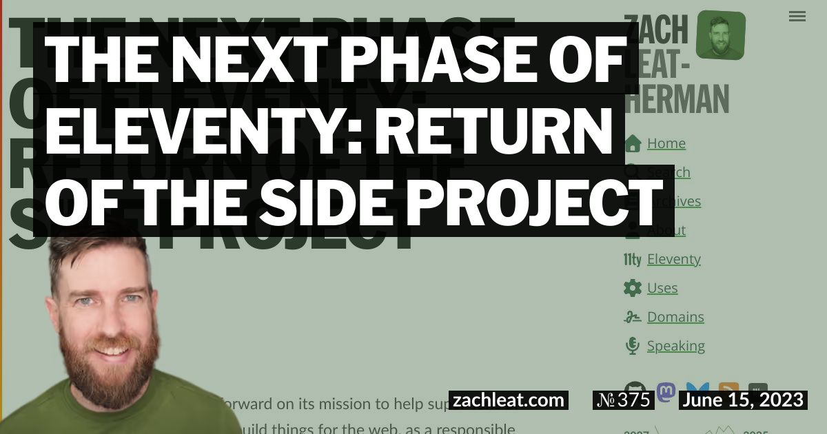 The Next Phase of Eleventy: Return of the Side Project