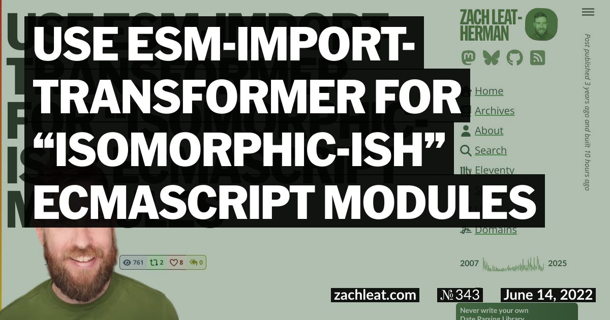 Use esm-import-transformer for “isomorphic-ish” ECMAScript Modules