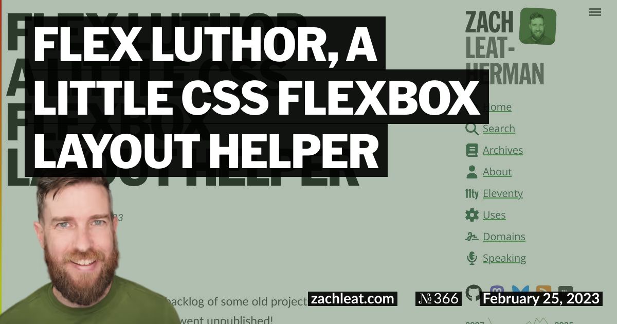 Flex Luthor, a Little CSS Flexbox Layout Helper