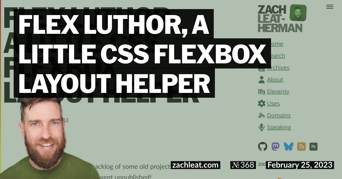 Flex Luthor, a Little CSS Flexbox Layout Helper