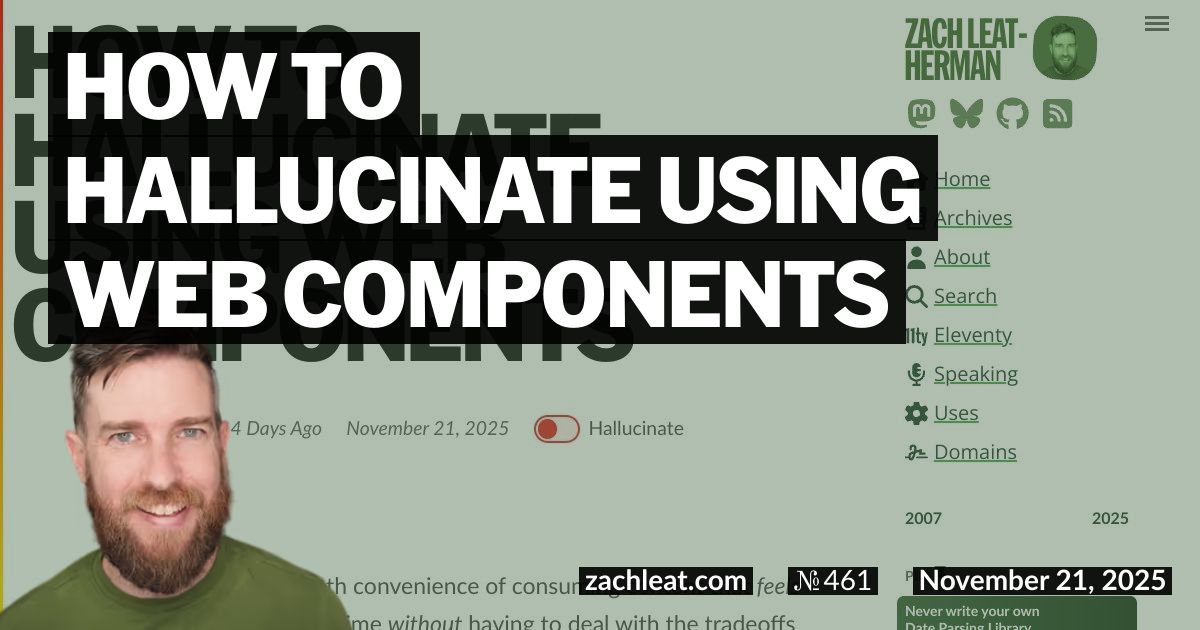 How to Hallucinate using Web Components