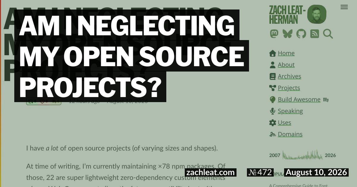Am I neglecting my open source projects?