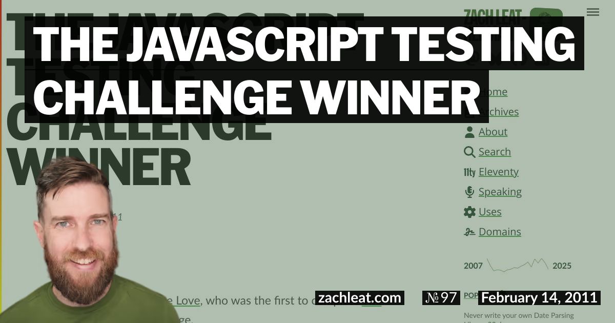 The JavaScript Testing Challenge Winner