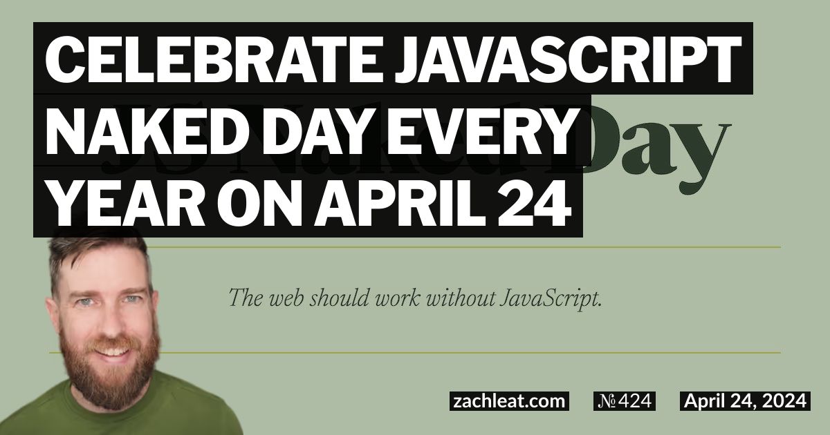 Celebrate JavaScript Naked Day every year on April 24