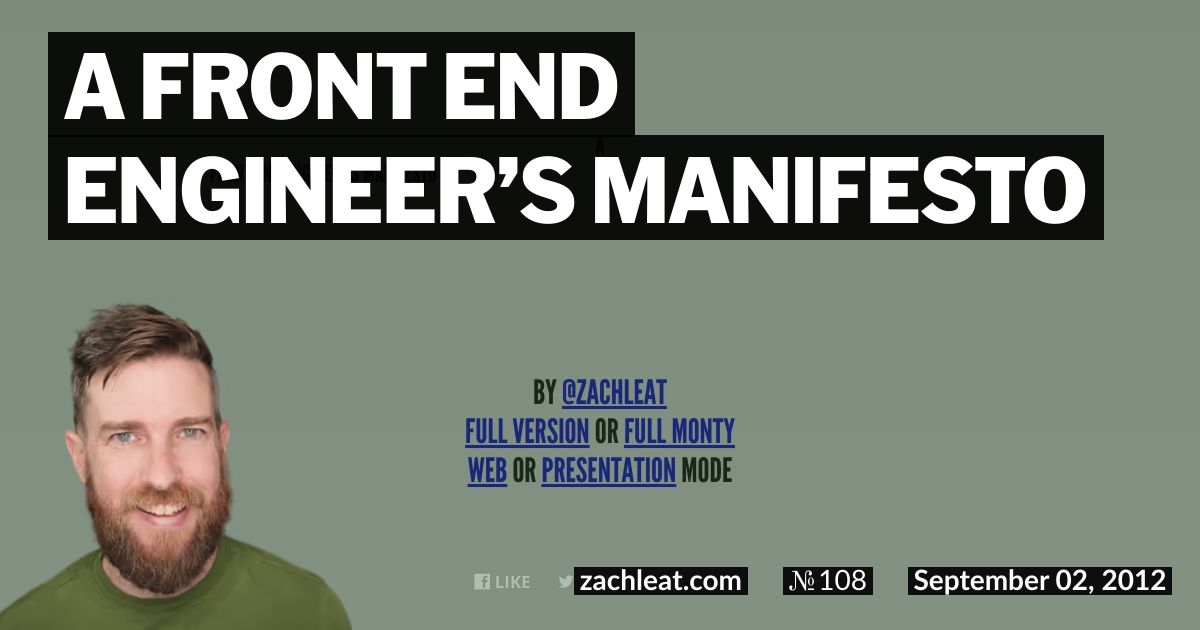 A Front End Engineer’s Manifesto