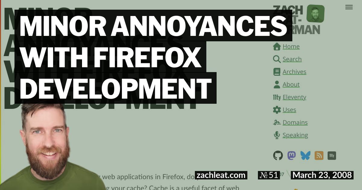 Minor Annoyances with Firefox Development
