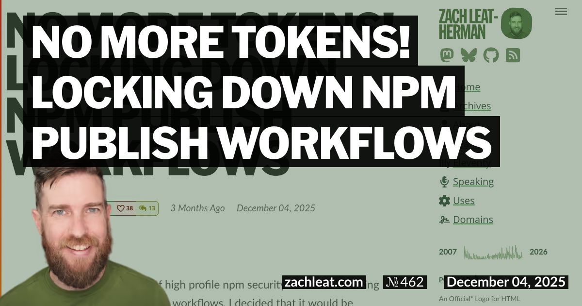 No more tokens! Locking down npm Publish Workflows