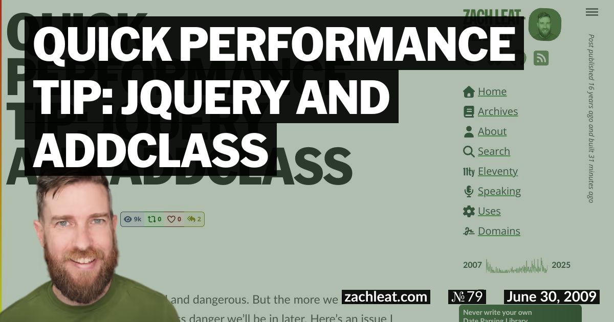 Quick Performance Tip: jQuery and addClass