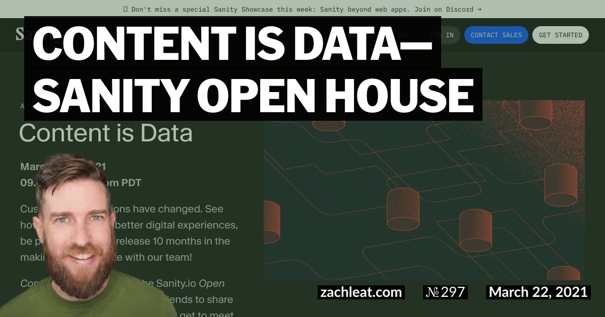 Content is Data—Sanity Open House