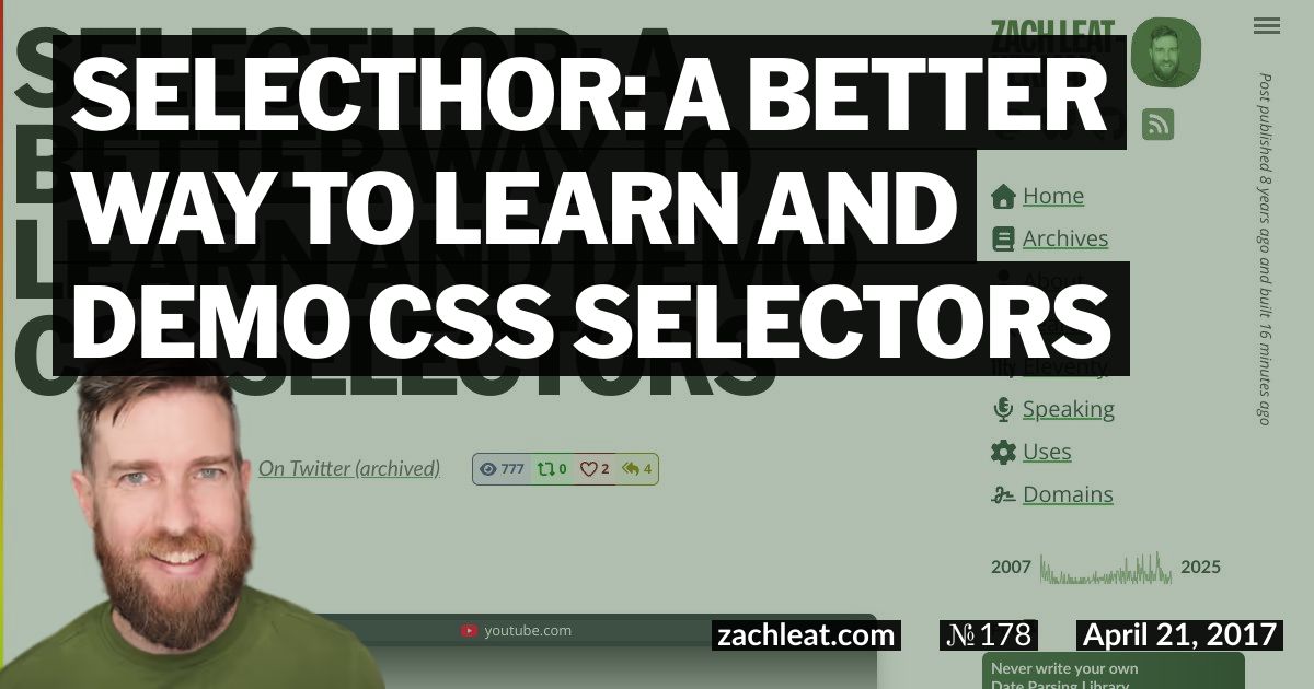 Selecthor: A Better way to Learn and Demo CSS Selectors