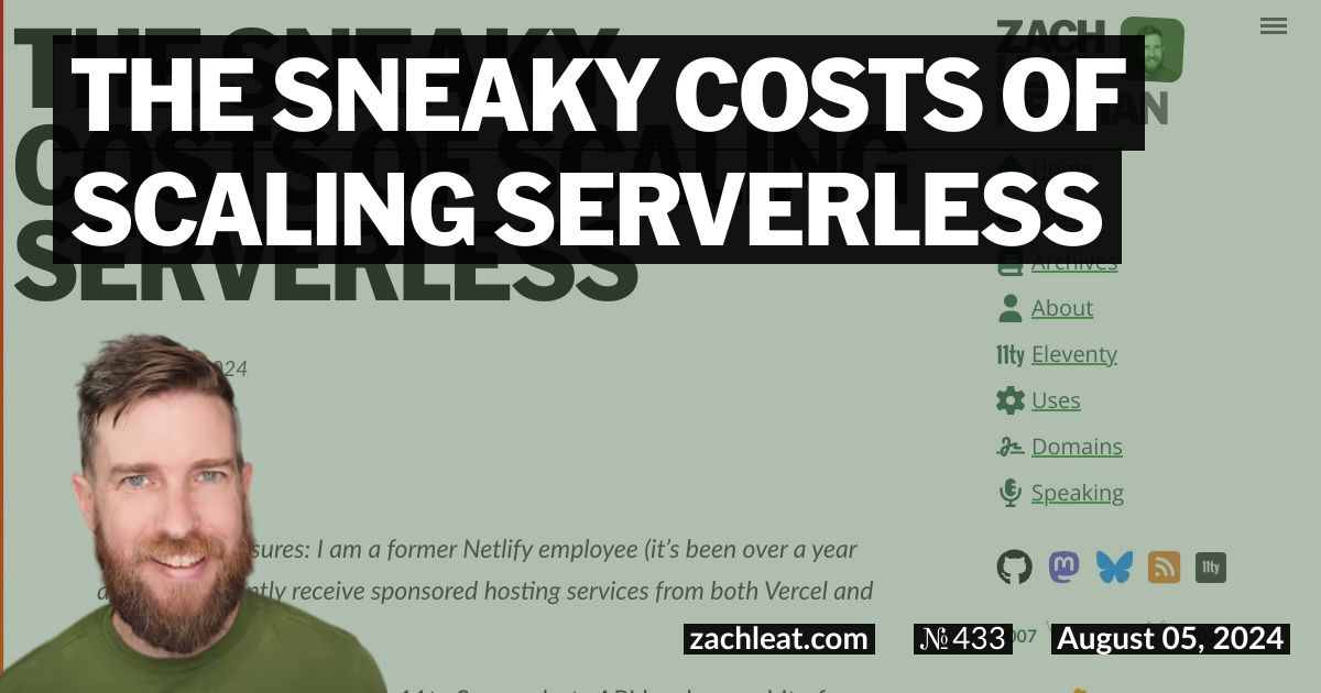 The Sneaky Costs of Scaling Serverless