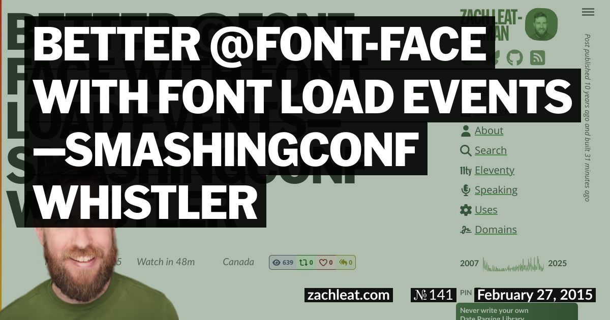 Better @font-face with Font Load Events—SmashingConf Whistler