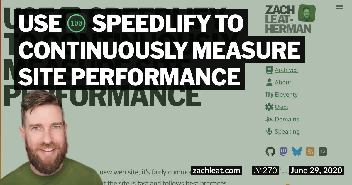 Use Speedlify to Continuously Measure Site Performance