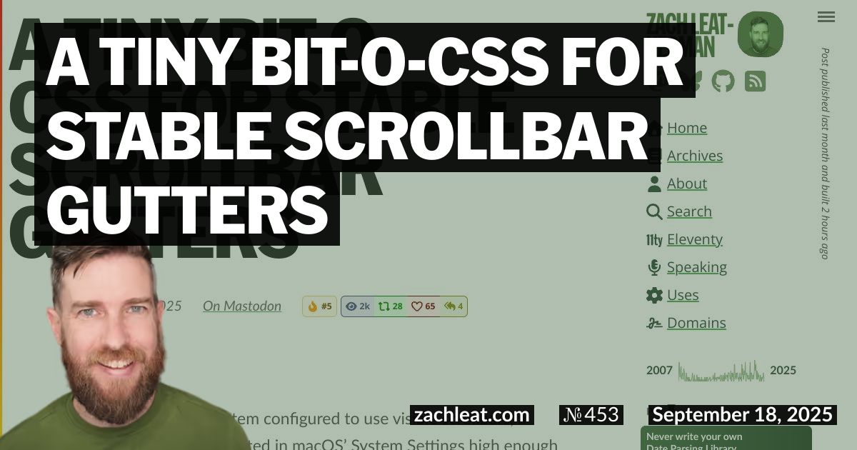 A tiny bit-o-CSS for Stable Scrollbar Gutters