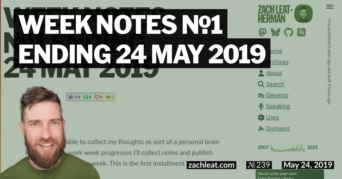 Week Notes №1 ending 24 May 2019