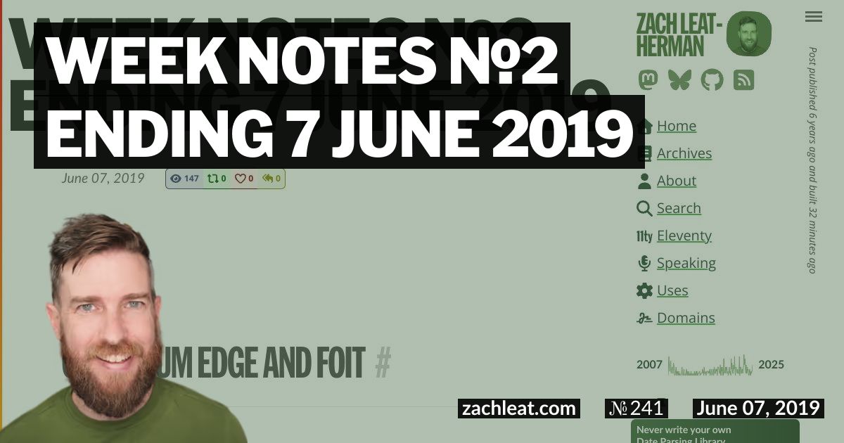 Week Notes №2 ending 7 June 2019